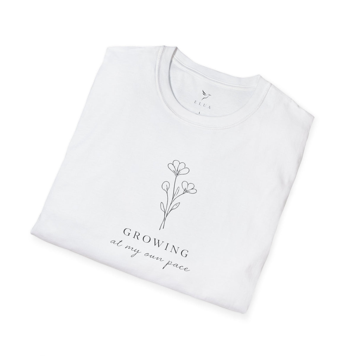 T-Shirt — Minimal Floral "Growing at My Own Pace" Tee