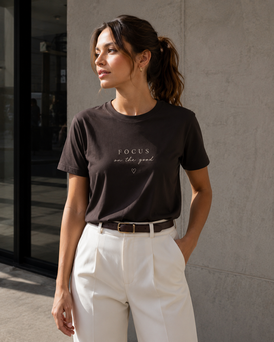 Focus On The Good Tee — Minimal Inspirational Graphic T-Shirt