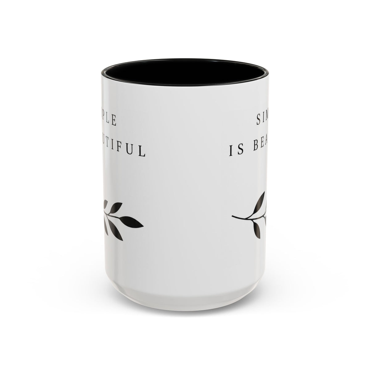Simple Is Beautiful Accent Coffee Mug — Minimalist Black & White Ceramic Gift
