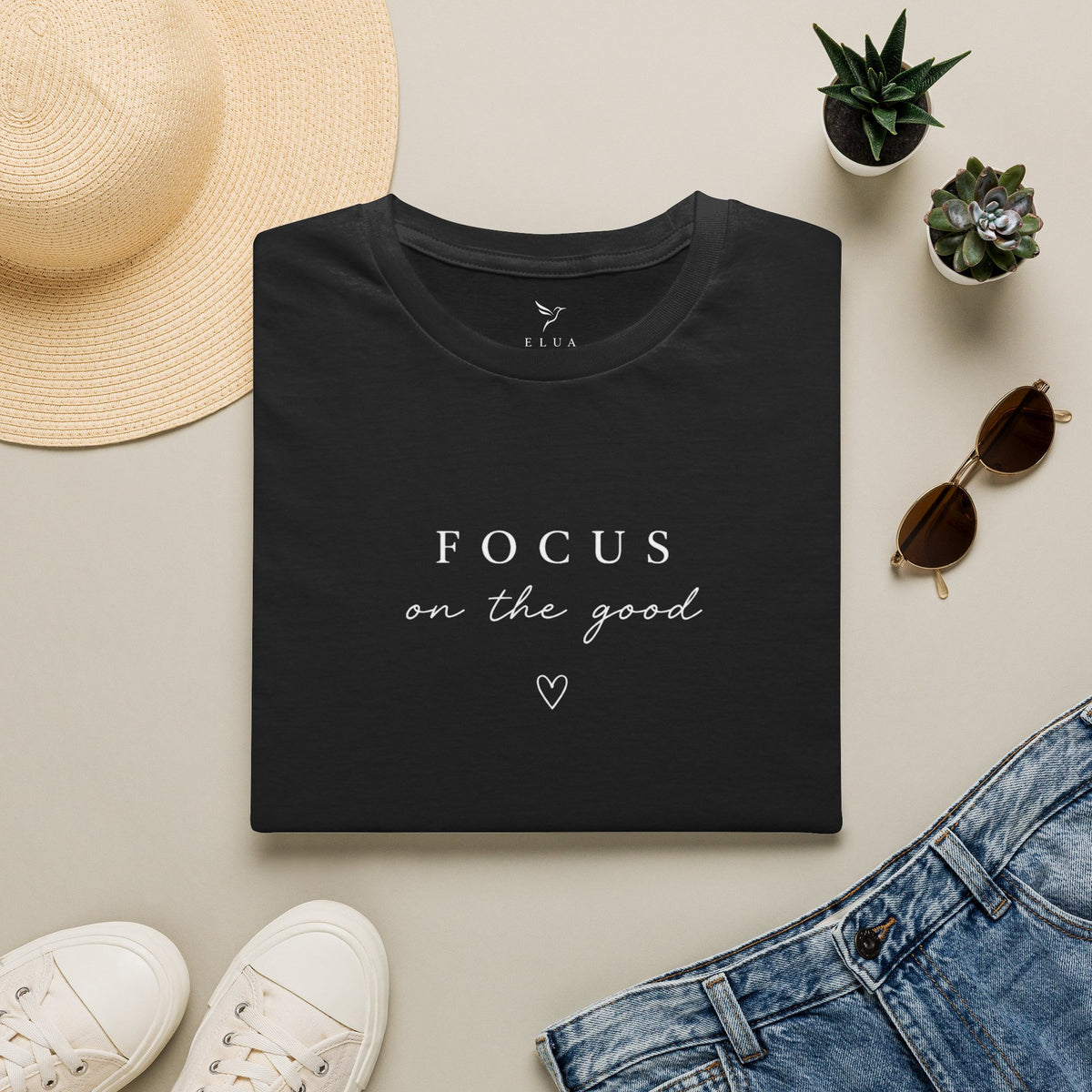 Focus On The Good Tee — Minimal Inspirational Graphic T-Shirt
