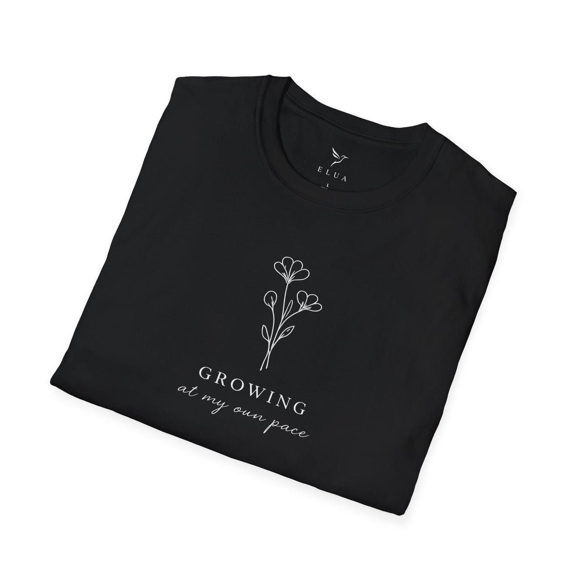 T-Shirt — Minimal Floral "Growing at My Own Pace" Tee
