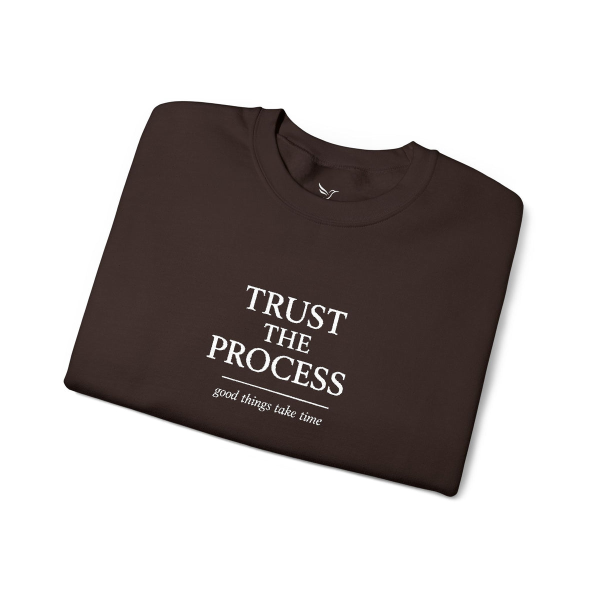 Trust The Process Crewneck Sweatshirt — Inspirational Graphic Pullover