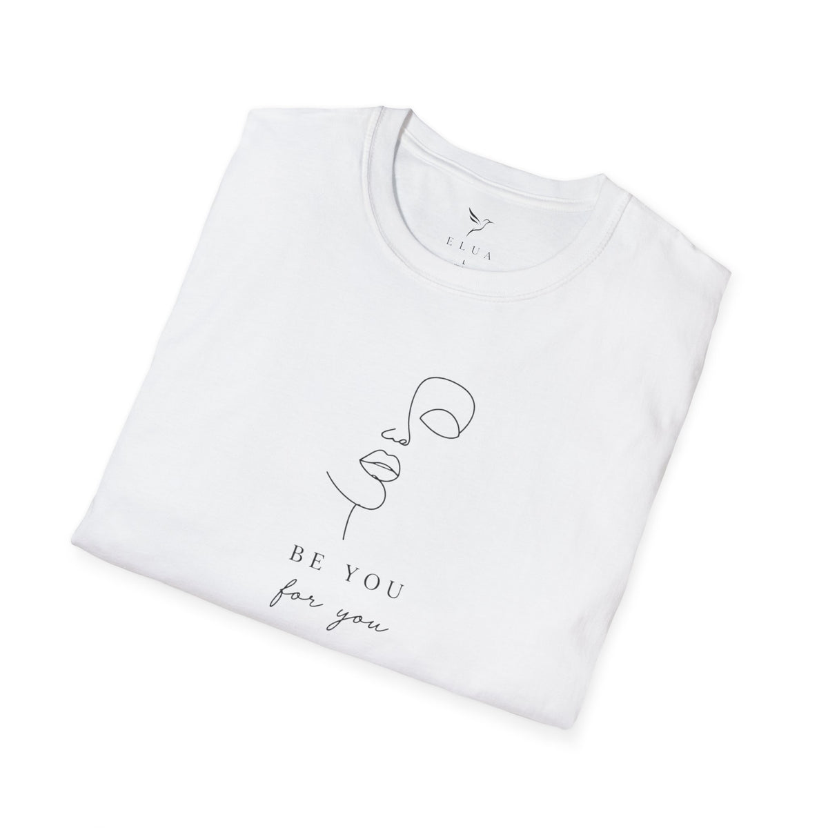 T-Shirt — Minimal Line Art "Be You for You" Self-Love Tee